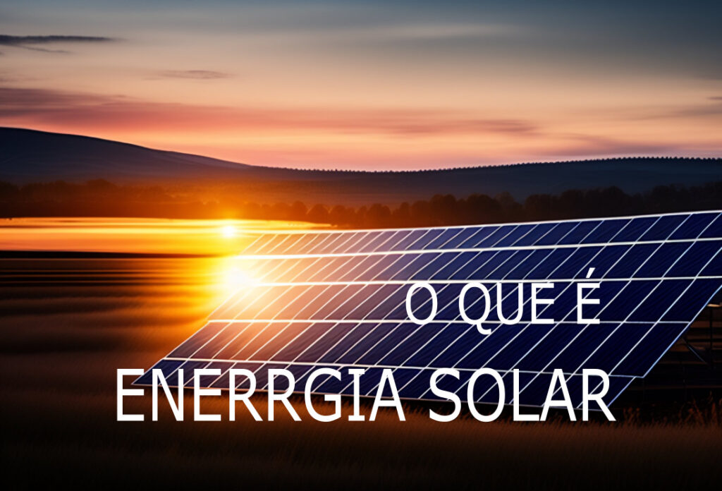 o que é energia Solar